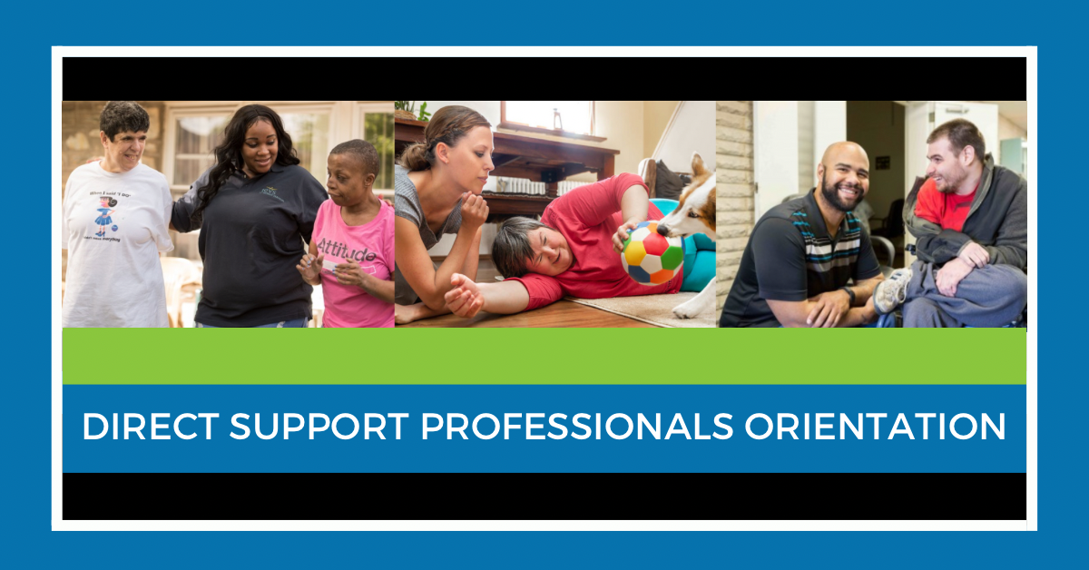 Direct Support Professionals Orientation Graphic